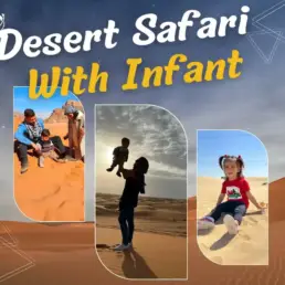 Dubai Desert Safari with Kids - Safe Family Adventure
