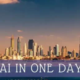 Dubai In One Day